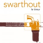 Le-Tireur-Glendon-Swarthout-