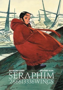 Seraphim - Satoshi Kon et Mamoru Oshii