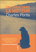 Un chien dans le moteur, Charles Portis, Adèle Carasso, éditions Cambourakis