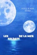 Les soldats de la mer