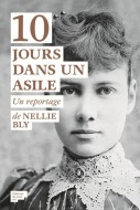 Nellie Bly - 10 jours dans un asile couverture