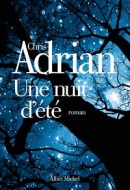 chris Adrian nuit d'été