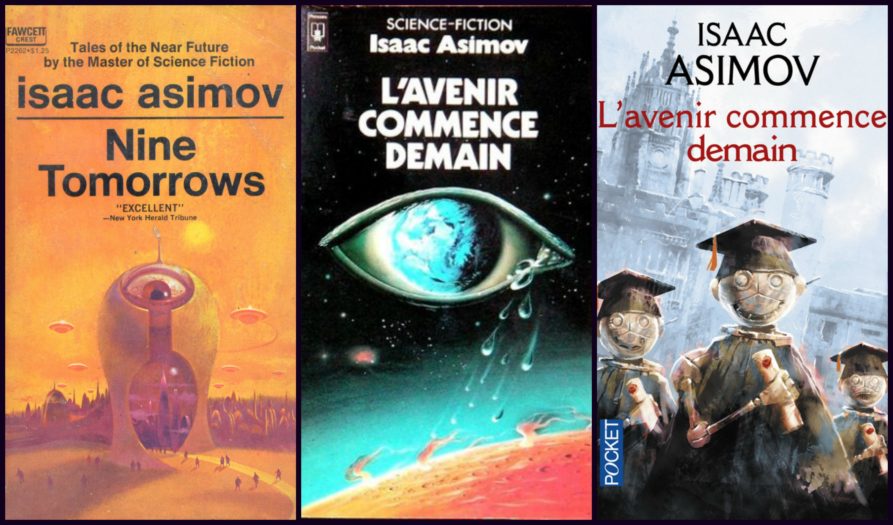Isaac Asimov - L'avenir commence demain - Un dernier livre avant la fin du monde