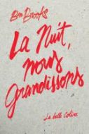 La nuit nous grandissons - Couverture