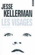 Les visages - Jesse Kellerman