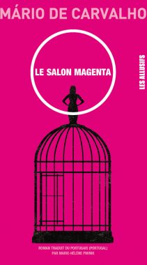 Mário de Carvalho – Le salon magenta