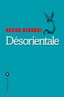 desorientale-negar-djavadi