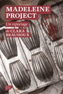 madeleine project clara beaudoux sous-sol