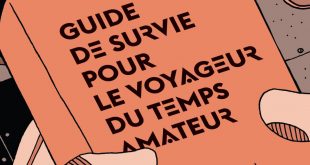 Guide de survie pour le voyageur du temps amateur, Charles Yu, Aux Forges de Vulcain, 10x5