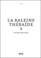 Baleine_thebaide_Raufast