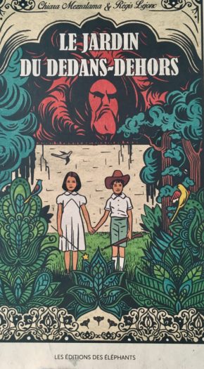 https://www.undernierlivre.net/wp-content/uploads/2017/09/Chiara-Mezzalama-R%C3%A9gis-Lejonc-jardin-du-dedans-dehors-couverture.jpg