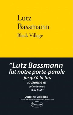 black village, lutz bassman, éditions verdier, undernier livre