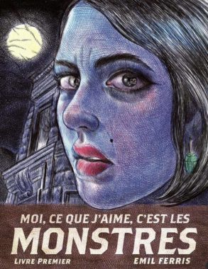 Emil Ferris moi ce que j’aime c’est les monstres