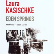 couverture eden springs laura kasischke editions page à page