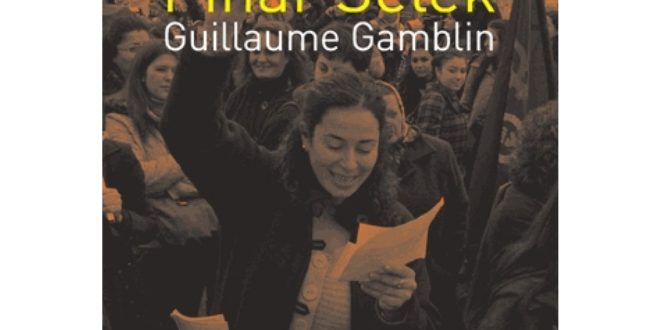 L'insolente, dialogue avec Pinar Selek Guillaume Gamblin