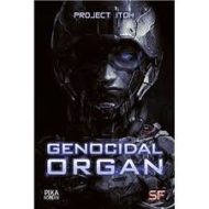 Genocidal Organ