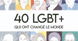 Couverture Florent Manelli 40 LGBT qui ont changé le monde