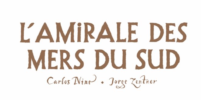 Carlos Nine L’amirale des mers du Sud Couverture