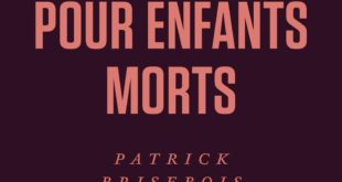 chant pour enfants morts patrick brisebois couverture