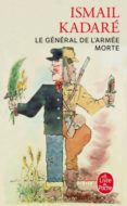 Le général de l'armée morte, Ismail Kadaré