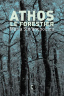 Athos le forestier, Maria Stefanopoulou