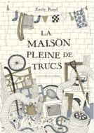 Emily Rand La maison pleine de trucs couverture