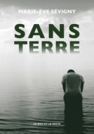 sans terre sevigny mot et le reste couverture