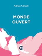 Adrien Girault Monde ouvert 