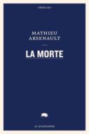 la morte arsenault le quartanier couverture