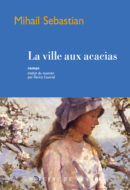 La ville aux acacias Mihail Sebastian couv