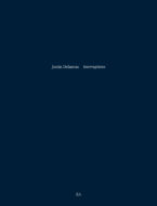 Couverture d'Interruptions de Justin Delareux