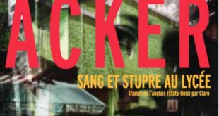 sang et stupre au lycée kathy acker