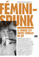 Féminispunk, Christine Aventin, Zones
