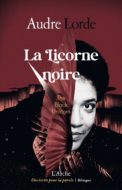 La Licorne noire Audre Lorde