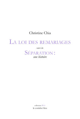 La loi des remariages Christine Chia collection S!NG