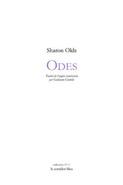 Odes Sharon Olds collection S!NG