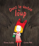 Dans le ventre du loup Thomas Scotto Carmen Mok