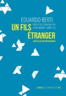 Un fils étranger Fictions d' Europe