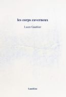 Les corps caverneux Laure Gauthier