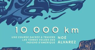 Noé Alvarez 10 000 km