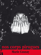 Nos corps pirogues Marie Cosnay