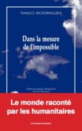 Dans la mesure de l'impossible Tiago Rodrigues