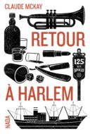 Retour à Harlem Claude McKay