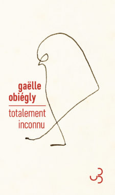 Totalement inconnu Gaëlle Obiégly