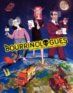 Les bourrinologues Lucie Castel Nicole Augereau Grégory Jarry