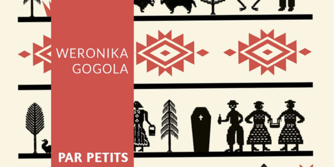 Par petits bouts Weronika Gogola