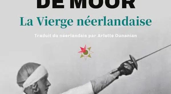 Marente de Moore La Vierge néerlandaise couverture