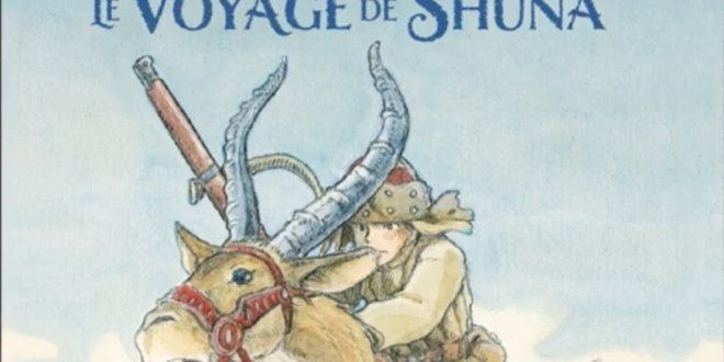 Le Voyage de Shuna Hayao Miyazaki