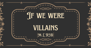 Image de présentation - If we were villains de M.L RIO