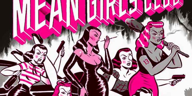 Ryan Heshka Mean Girls Club La Vague rose couverture